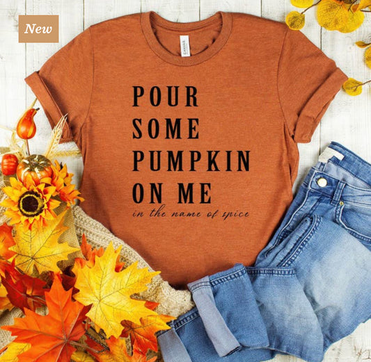 Pour Some Pumpkin Printed Tee